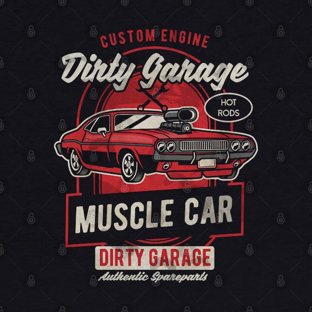 Dirty garage muscle car by artsytee